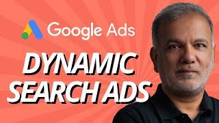 Google Ads Dynamic Search Ads - Supercharge Your Google Ads With Dynamic Search Ads