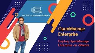 Open Manage Enterprise: How to manage multiple physical server