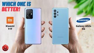 Xiaomi 11T vs Samsung Galaxy A52s 5G | Xiaomi 11T vs Galaxy A52s 5G