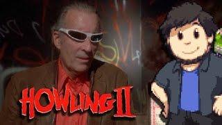 Howling II: Your Sister is a Werewolf - JonTron