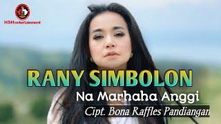 Rany Simbolon - Na Marhaha Anggi (official music video)