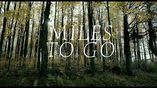 Miles to Go (2022 Album Version)