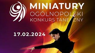 Ogólnopolski Konkurs Taneczny Miniatury 2024 | Skrót