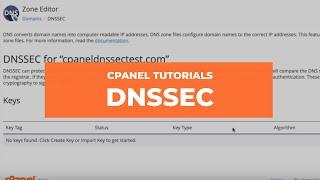 cPanel Tutorials - How to Manage DNSSEC Keys