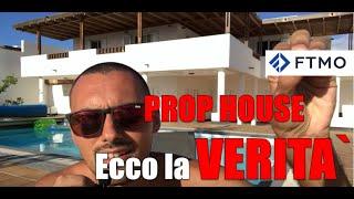 FTMO E PROP HOUSE VARIE - Ecco la verita' !