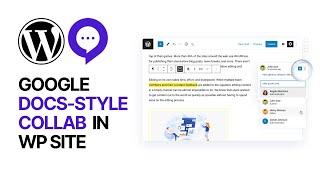 How to Add a Google Docs-Style Collaboration System in WordPress For Free?