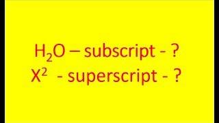 How to write H2O and X2 in Excel?  #subscript or #superscript  in Excel- PART-2 | MUKUL JAIN