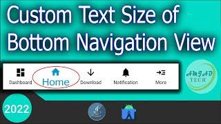 How to Customize Text Size of BottomNavigationView in android studio | Bottom nav text size