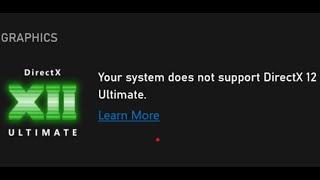 Fix Xbox Game Bar Error Your System Does Not Support DirectX 12 Ultimate on Supported System