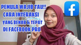 Cara Interaksi Yang Benar Di Facebook Profesional Pemula Wajib Tau