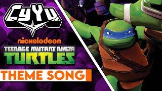 Teenage Mutant Ninja Turtles Opening - TMNT 2012 Theme | Cover by CyYu