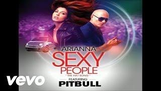 Arianna - Sexy People (The Fiat Song)(Panic City Remix)(Audio) ft. Pitbull