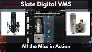 Slate Digital VMS Virtual Microphone System | All the Mics in Action