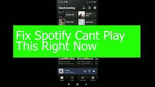 Spotify Tutorial 2022: How to Fix Spotify Can't Play this Right Now Error [SOLVED]