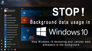 How to stop background data usage in Windows 10