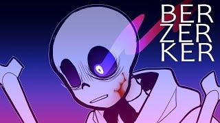 Ber Zer Ker - animation meme (Dust!Sans)