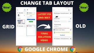 How to Change Chrome Tab View/Layout in Android - Chrome Tab Style Change [LATEST]