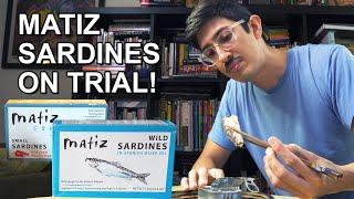 Matiz Sardines from Spain! | Canned Fish Files Ep. 12