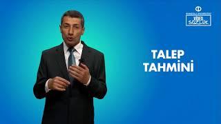 TALEP TAHMİNİ