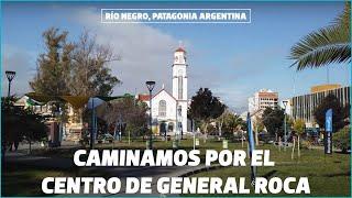  Caminamos por la ciudad de GENERAL ROCA  Fiske Menuco, Río Negro 2022