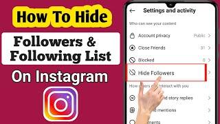 How To Hide Instagram Following / Followers List 2024 (Android & ios)