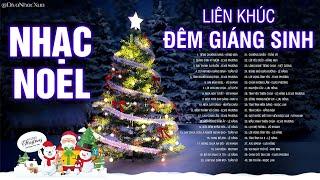 Liên Khúc Đêm Giáng Sinh An Lành - Nhạc Noel Hải Ngoại Xưa | Nhạc Giáng Sinh