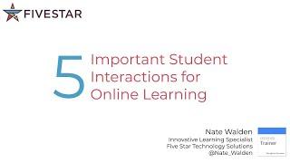 5 Important Student Interactions for Online Learning