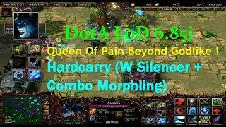 DotA LoD 6.85i - Queen Of Pain HardCarry (W Silencer + Combo Morphling)