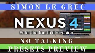 ReFX Nexus 4 | Complete | Presets Preview (No Talking)
