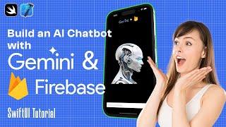 Chatbot in 15 mins on iOS using Firebase Gemini API Extension | SwiftUI Tutorial