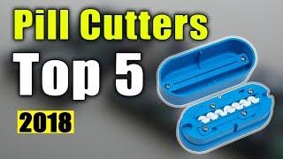 BEST 5: Pill Cutters