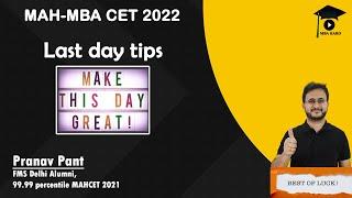 MAHCET MBA 2022 - Last Minute Tips | Exam Day Strategy | Score Maximization | Motivation