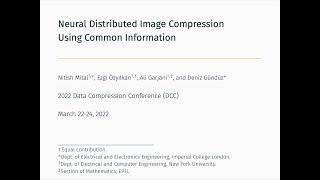 Neural Distributed Image Compression Using Common Information | DCC 2022