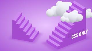 CSS Only 3D Animated Stairs | Html CSS Animation Effects