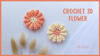 Cantik! Crochet 3D Flowers | Tutorial Bunga Rajut untuk Pemula