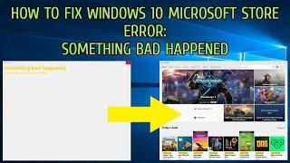 Fix Error - Something Bad Happened - Unknown Layout Specified in Manifest for Microsoft Store Guide