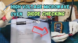 How to test high voltage diode/microwave oven using different methods