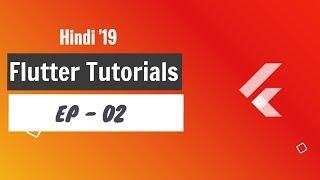 Flutter Hindi Tutorials - EP02 | Create your first app