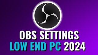 Die BESTEN Settings für Low End PCs! Streaming & Recording 2024