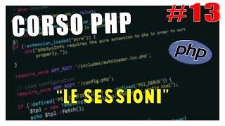 SESSIONI IN PHP - Corso PHP #13 | Vita Da Founder