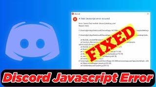[SOLVED] How to Fix Discord Javascript Error (100% Working)