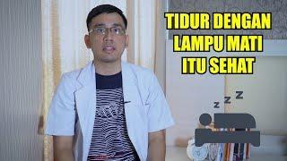 Manfaat Tidur Dalam Keadaan Gelap!