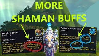 The Shaman Buffs Just Keep on Coming!!