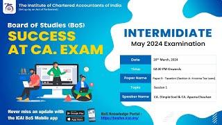 Success at CA. Exam BoS | Intermediate Paper 3 - Taxation (Section A : Income Tax...| 20 March, 2024