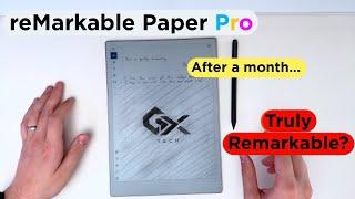 reMarkable Paper Pro - Over One Month Later - What’s it like to Use?