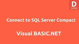 Connect to SQL Server Compact using VB.Net