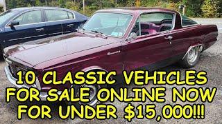 Episode #75: 10 Classic Vehicles for Sale Across North America Under $15,000, Links Below to the Ads