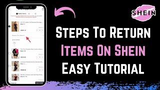 How to Return Shein Items !