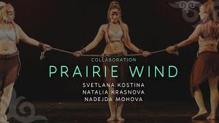 "PRAIRIE WIND" Collaboration Svetlana Kostina, Natalia Krasnova, Nadejda Mohova / GALA TRIBAL KZ 10