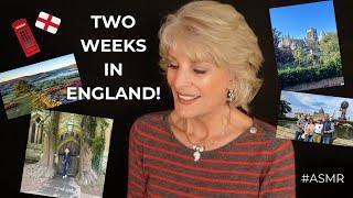 OUR ENGLAND VACATION! #asmr Show and Tell